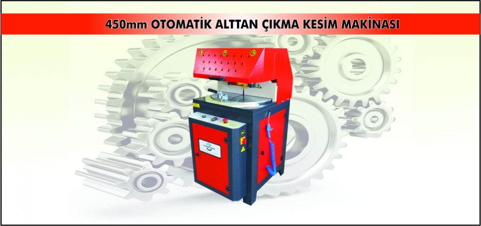 Otomatik Alttan Çıkma Kesim Makinası